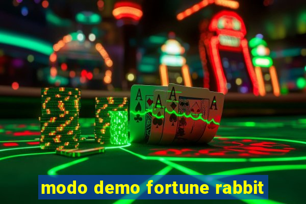 modo demo fortune rabbit